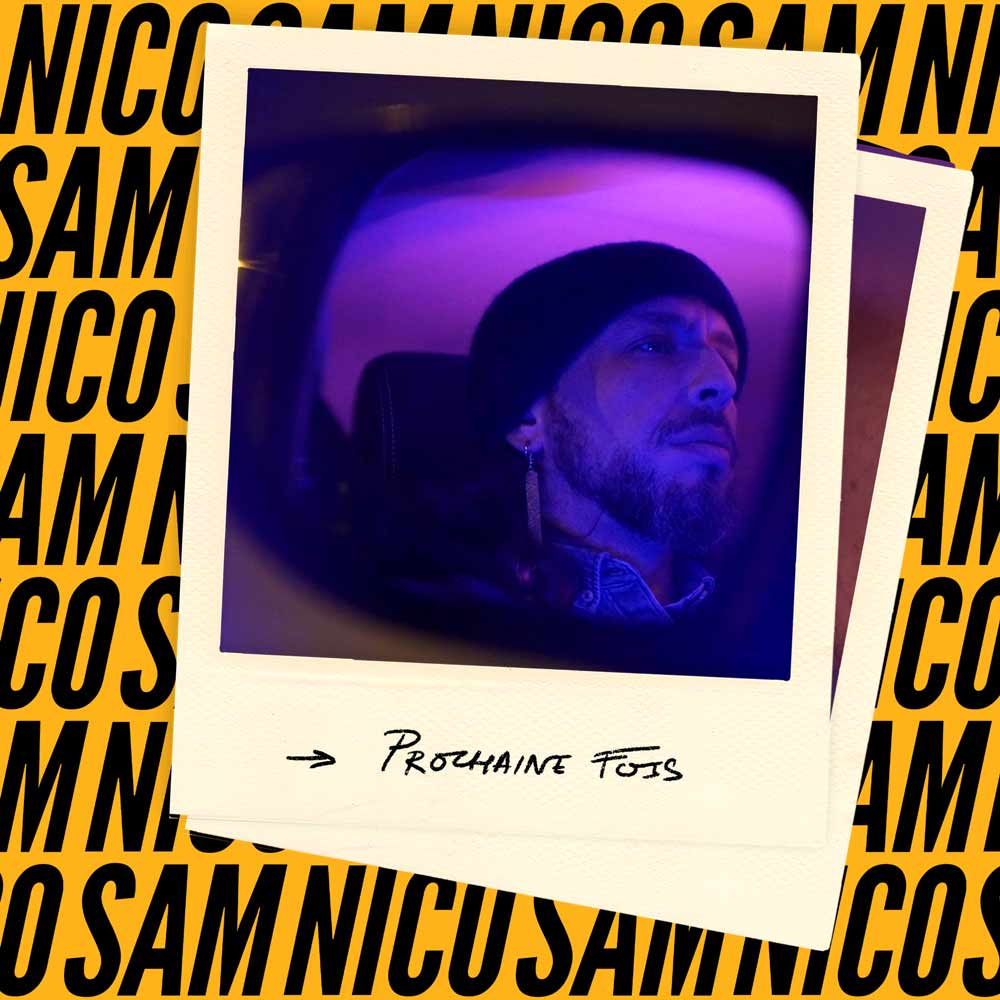 Juliette Seban – Nico Sam – Prochaine fois